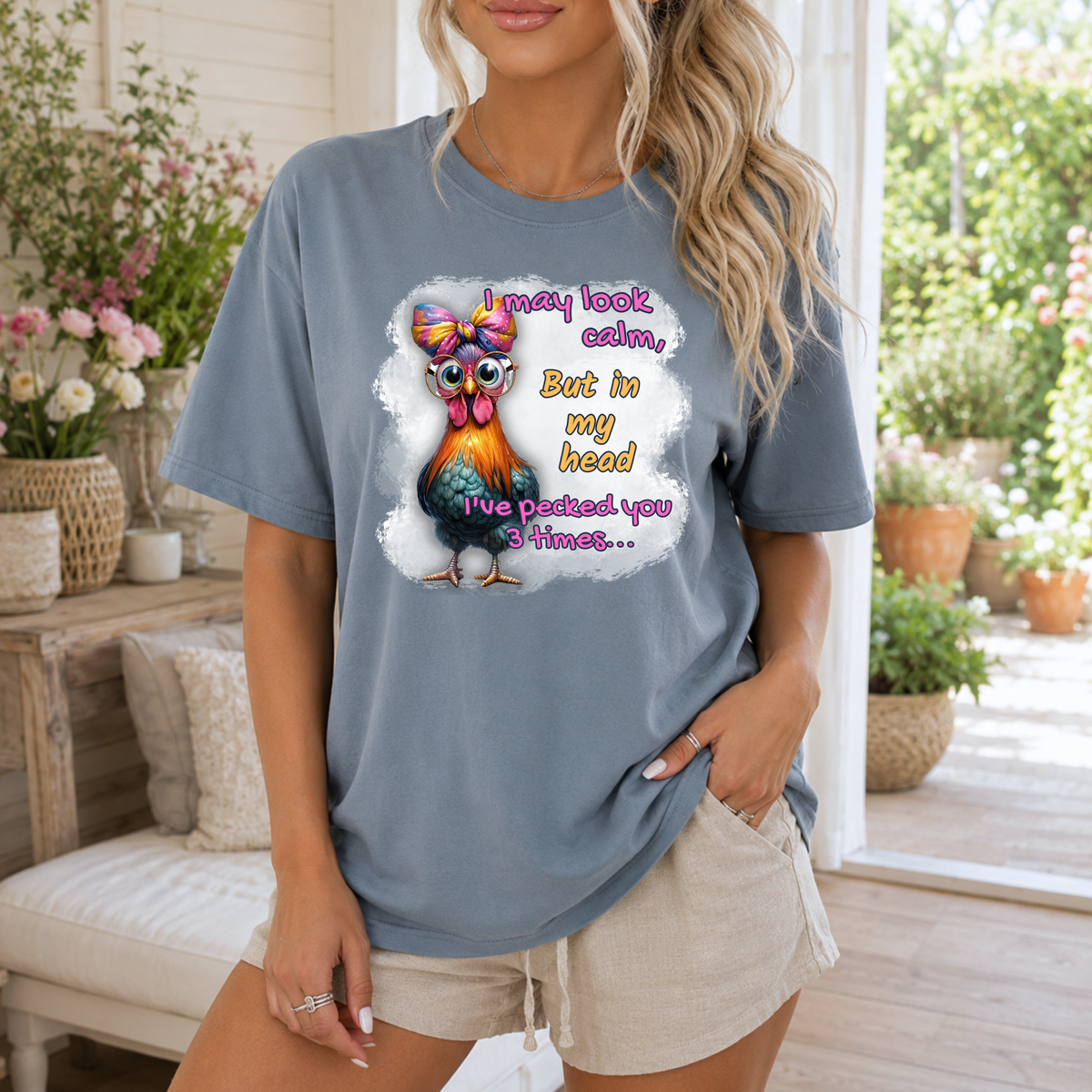 Funny Chicken T-Shirt for Women – “I May Look Calm, But in My Head I’ve Pecked You 3 Times” Colorful Hen Graphic Tee